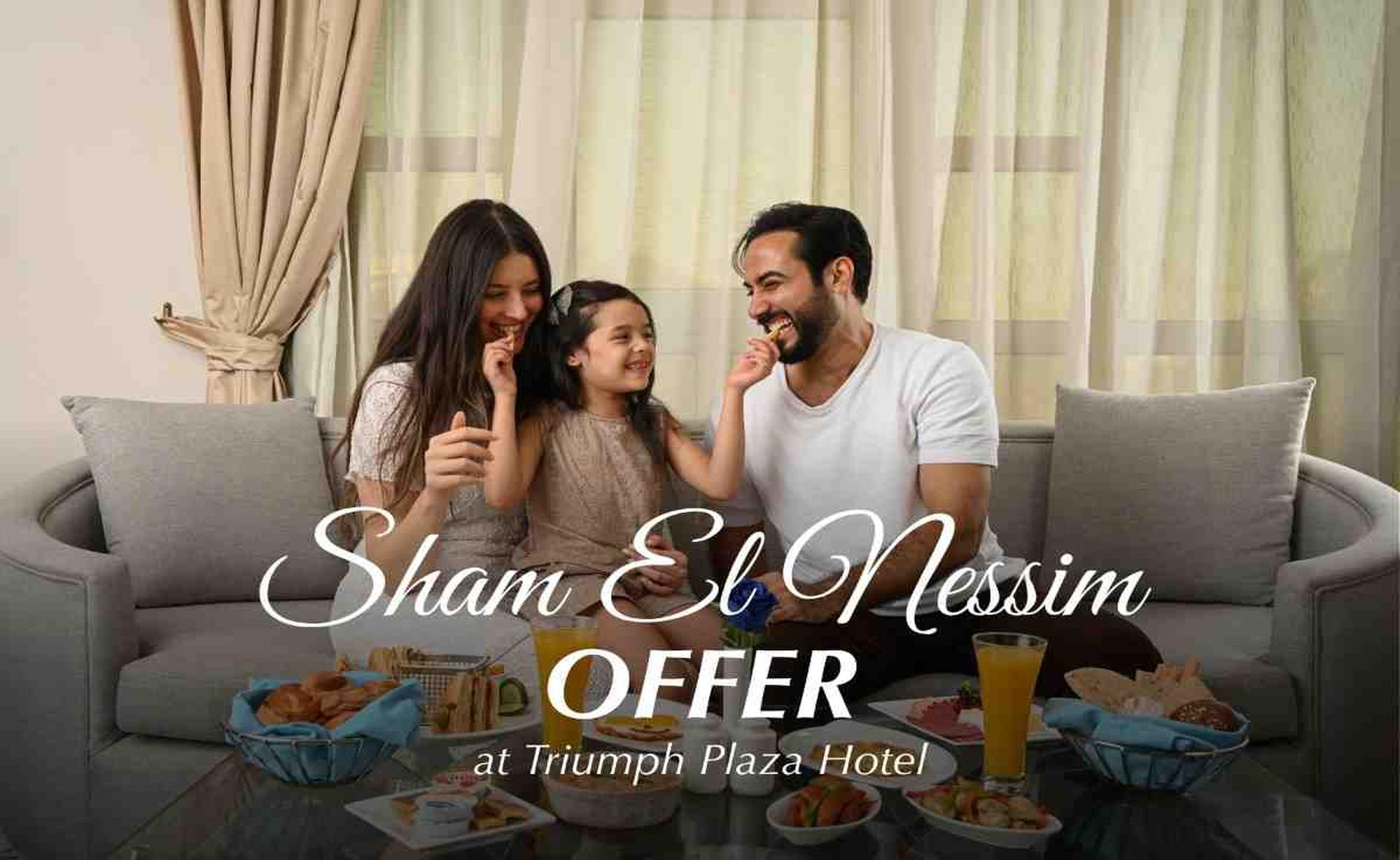 Celebrate Sham El Nessim at Triumph Plaza Hotel